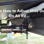 How to Adjust Slide Out On An RV